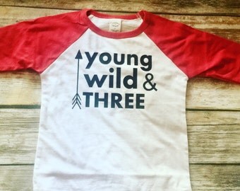 wild and 3 shirt