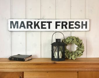 Market fresh sign | rustic home decor | farmhouse decor | fixer upper sign | 36" x 5.25"