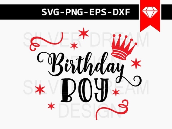 Download birthday boy svg file, birthday svg, happy birthday svg ...