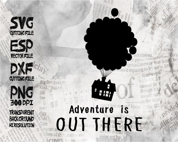Download Adventure is out there Disney Quote SVG Clipart Cut files