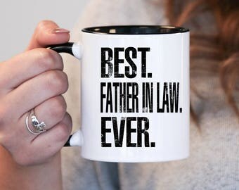Best Father In Law Ever, Father In Law Gift, Father In Law Birthday, Father In Law Mug, Father In Law Gift Idea, Baby Shower, Mothers Day