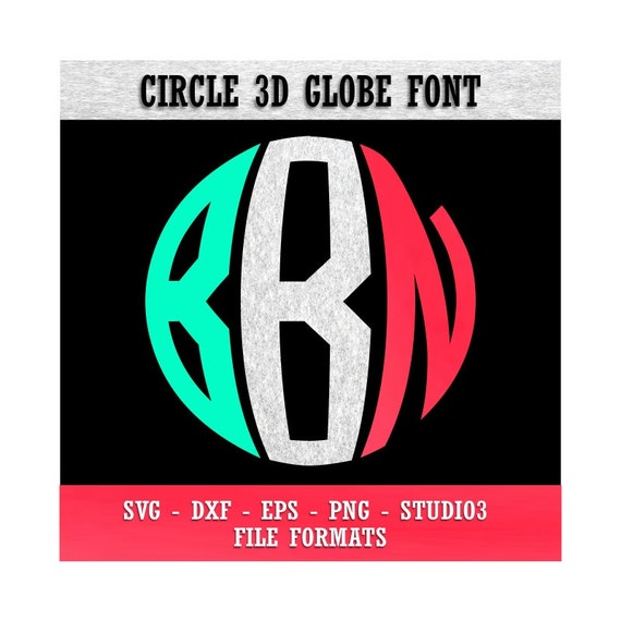 Download Circle Monogram 3d Globe Font Cut Files-svg eps dxf png