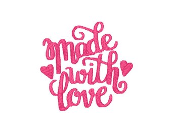 Made With Love Machine Embroidery Design – Instant Download (PES, DST, and MORE)