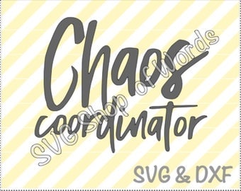 Chaos Coordinator SVG - SVG File - DXF File - Read Details!