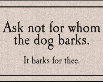 Whom The Dog Barks Indoor/Outdoor Doormat