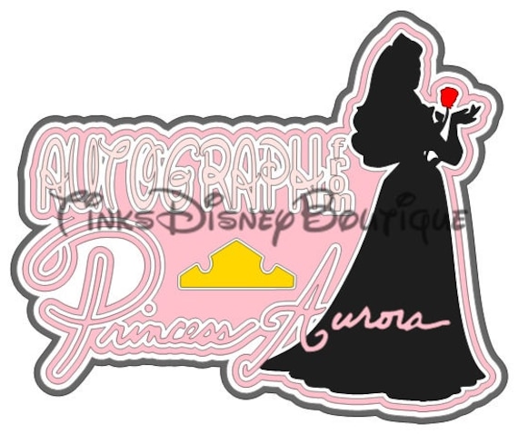 Download Disney SVG Princess Aurora Autograph Title Scrapbook Vacation