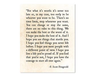 F Scott Fitzgerald Print - For What its Worth - Fitzgerald Quote - Graduation Gift - Literature Print - Inspirational Quote - Literary Gift