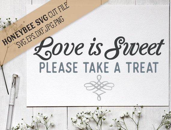 Free Free 80 Love Is Sweet Svg SVG PNG EPS DXF File