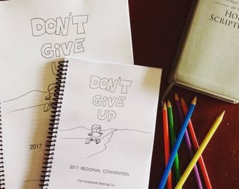 Don't Give Up 2017 Regional Convention Notebook Instant PDF Download