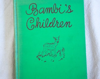Bambi's Children - Original 1939 Publication