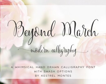 Calligraphy Font by Kestrel Montes, Beyond March Modern Calligraphy Font with Swashes, Web Font, Digital Font Download, Invitation Font