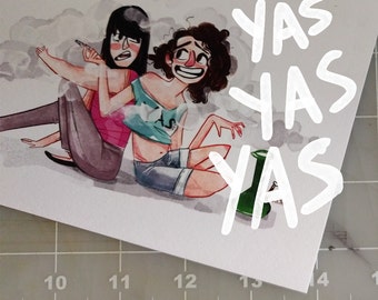 BROAD CITY Abbi and Ilana "Frond til the Ond" yas queen art print comedy central funny women best friends