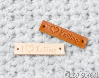 6, 12, 18 or 24 Pieces Leather labels "I love Knitting" - naturel or cognac color