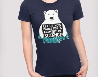 Science Polar Bear Protest T-shirt | Climate Change, Anti Trump Protest Tee
