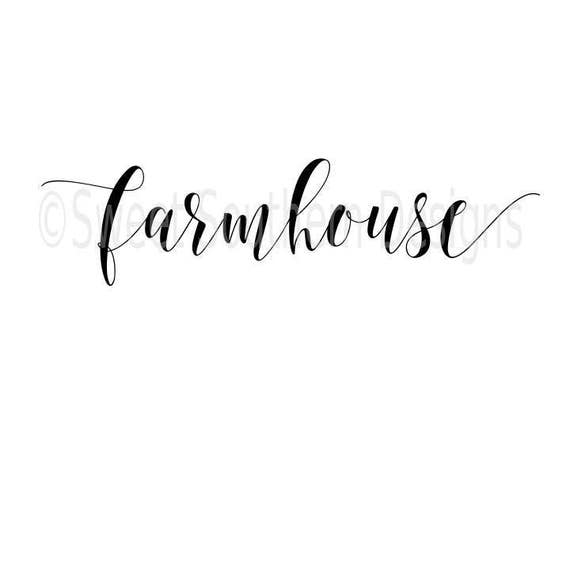 Farmhouse hand written script SVG instant download design for