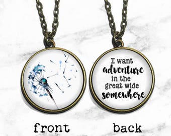 Double Sided 'I want adventure in the great wide somewhere', Fairytale Necklace, Belle Necklace Keychain
