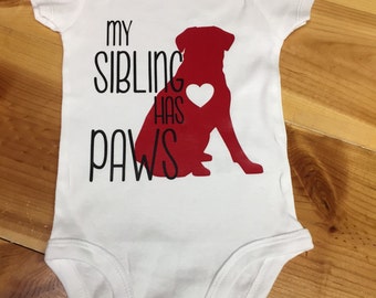 Personalized Pet Onesie (Short Sleeve/Long sleeve) -My Sibling has Paws - Personalized