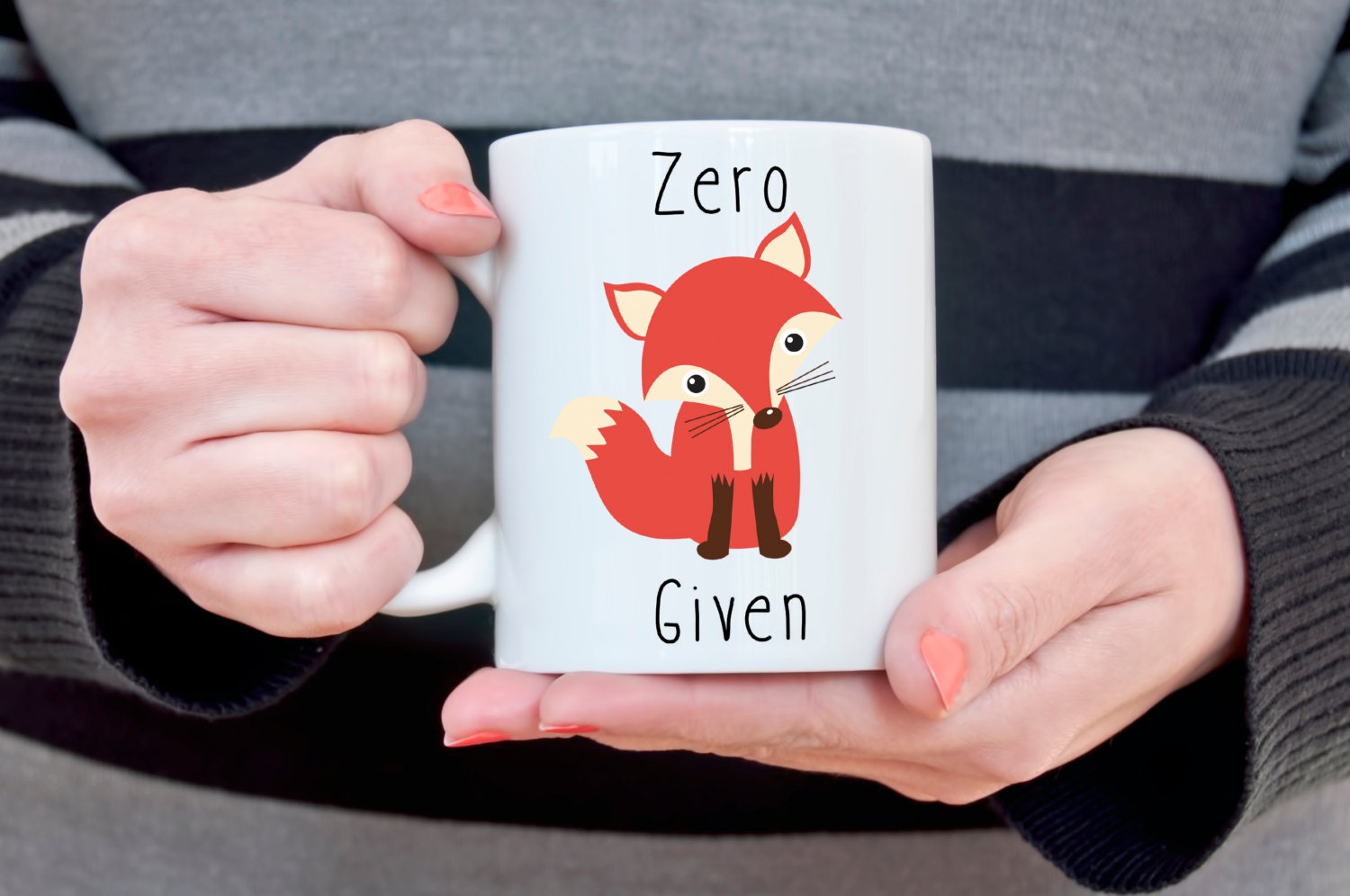 Zero Fox Given Sarcastic Coffee Mug for Husband Gift for Wife Christmas Gift for Him Gift for Her Christmas Gift for Sibling Funny Mug Gift