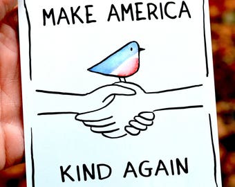 Make America Kind Again MAGNET!