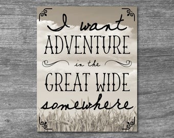 I Want Adventure In The Great Wide Somewhere Digital Download, Adventure Print, Disney Print, Beauty and The Beast Artwork, Rustic 8x10