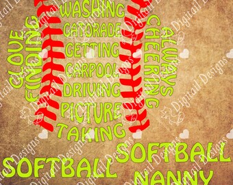 Softball Nanny Word Art SVG PNG DXF Eps fcm ai Cut file for Silhouette or Cricut. Printable art T-shirt template Softball Grandma