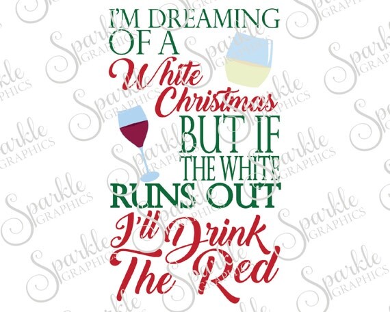 Download I'm Dreaming Of A White Christmas Cut File Christmas SVG