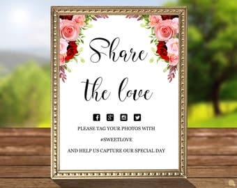 Share The Love Sign, Wedding Hashtag Sign, Printable Template, Marsala Blush Roses, DOC file, code-051