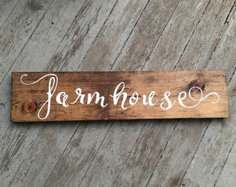 Farmhouse Painted Wood Sign