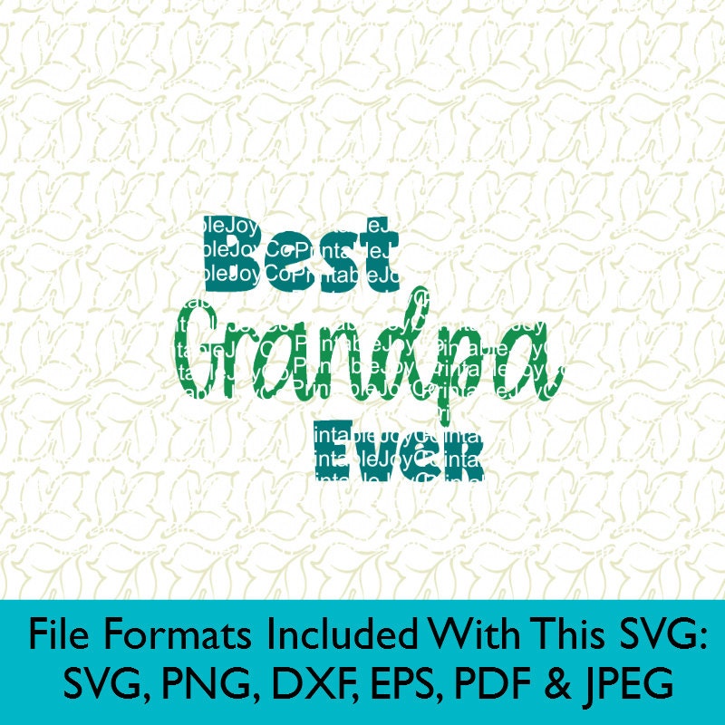 Download Grandpa SVG Grandparents SVG Best Grandpa Ever Svg, Png ...