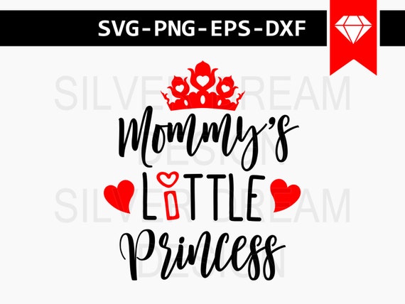 Download mommy's little princess svg little princess svg by ...