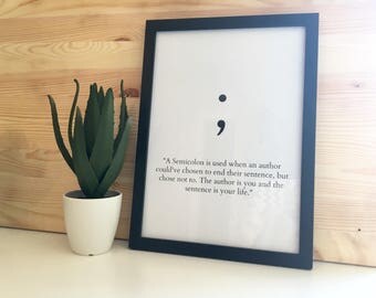 Semicolon Mental Health Awareness Symbol Print #SemicolonProject