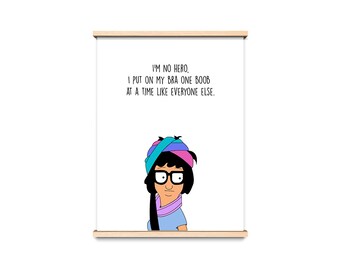Tina Belcher Print, Bob's Burgers, Quote Print, TV Show Poster, Illustration, Typography, A4, 8x10, A3