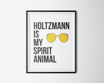 Holtzmann Is My Spirit Animal - Ghostbusters Art Print - Printable Art - Printable Wall Art - Instant Download - Home Decor - Wall Décor