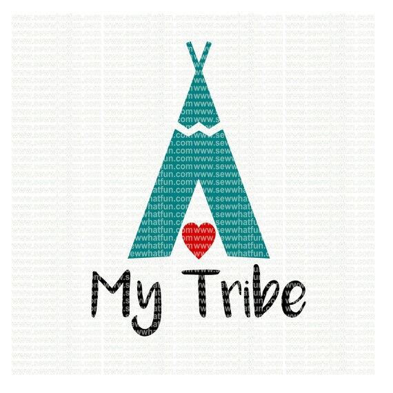 Love My Tribe SVG cutting file vinyl file svg svg file