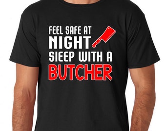 Butcher t-shirt, Butcher Tee, Butcher Gift Idea, Funny Butcher t shirt, Butcher shirt, Butcher top, Butcher tee for him, Tshirt - 070