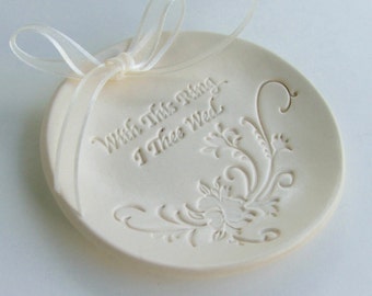 Ceramic wedding ring Dish,Ring Bearer Pillow, wedding ring holder, Hand Built Porcelain, " With This Ring I Thee Wed"