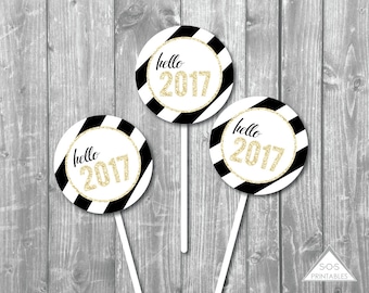 Hello 2017 Printable Cupcake Topper, New Years Eve Party, Black and White New Year, New Year Gift Tag, Printable PDF, New Years Printables