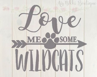 Love Me Some Wildcats SVG, PNG, DXF files, instant download