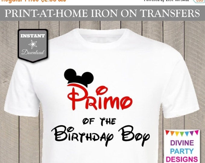 SALE INSTANT DOWNLOAD Print at Home Mouse Primo of the Birthday Boy / Printable / T-shirt / Family / Party / Trip / Item #2425