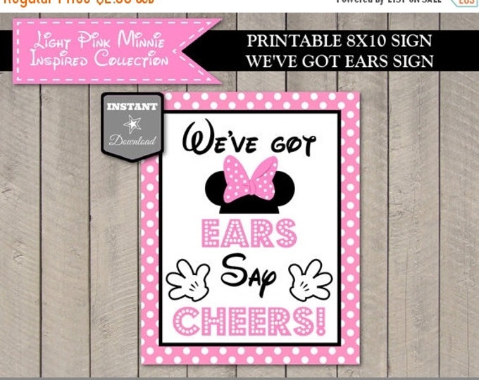 SALE INSTANT DOWNLOAD Light Pink Mouse 8x10 Printable We've Got Ears, Say Cheers Party Sign / Light Pink Mouse Collection / Item #1804