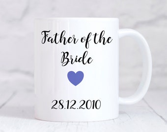 Father Of The Bride Mug, Father Of Bride Gift, Wedding Thank You Gift, Personalised Wedding Gift, Personalised Mug, Coffee Mug, Tea Mug, Cup
