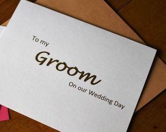 To My Groom Card - Gold Foil Card - Foil Cards - Wedding Day - Day of Wedding Cards - Wedding Cards