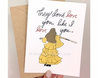 Hold Up Beyonce Love Card