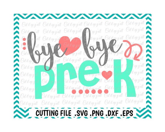 Download Pre K Svg Preschool Graduation Bye Bye Pre K Svg Png Eps