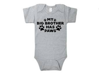 My Big Brother Has Paws Baby Onesie| dogs| Onesies| Baby Bodysuits| Boys Girls Onesies| Dog Sibling| Baby Onesie| Dog Onesie| Puppy Onesie|