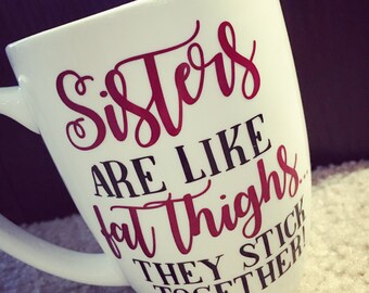 Sister gift, sister mug, gift for sister, funny gift, birthday gift for her, birthday gift for sister, funny sister gift, sisters gift