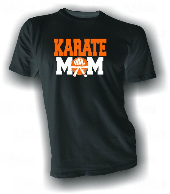 Karate Mom Shirt Kick Karate Mom Punch Karate Mom Proud