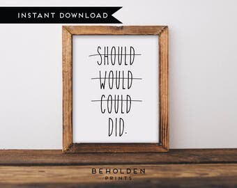 Digital Download, Wall Art Prints, Positive Quote, Inspirational Printable, Printable, Office Wall Art, Dorm Wall Art, Dorm Art, Quote print