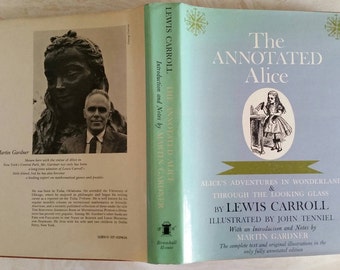 The Annotated Alice Alice's Adventures in Wonderland & Through the Looking Glass By Lewis Carroll 1960