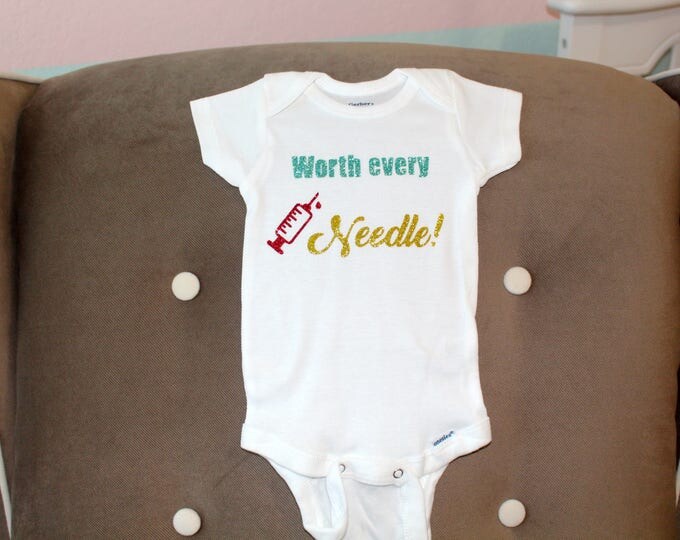 Worth Every Needle New Baby Onesie | Baby Girl Onesie | Baby Girl BodySuit | Baby Boy Onesie | Baby Boy BodySuit